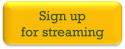 sign up streaming